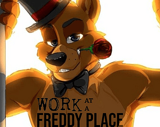 Work At A Freddy Place