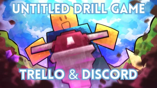 Trello и Discord ссылки в игре Drill