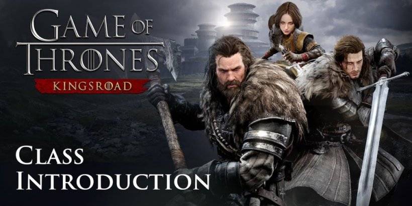 Game of Thrones: Kingsroad Trailer Shows Three Classes