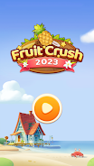 Fruit Crush 2023 Screenshot 0