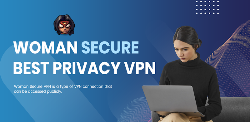 Woman Secure VPN Ảnh chụp màn hình 0