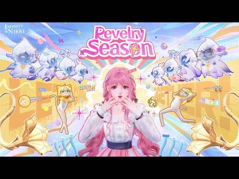 Infinity Nikki Revelry Season