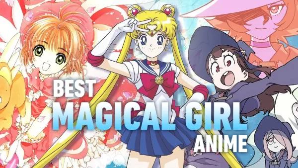 Top 10 Magical Girl Anime: All-Time Favorites