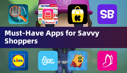 Must-Have Apps for Savvy Shoppers