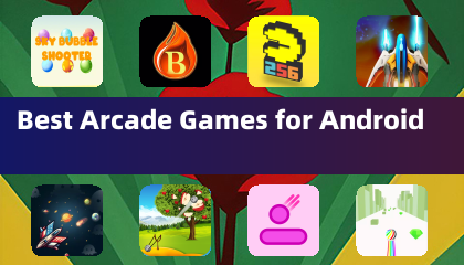 Best Arcade Games for Android