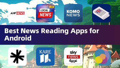 Best News Reading Apps for Android