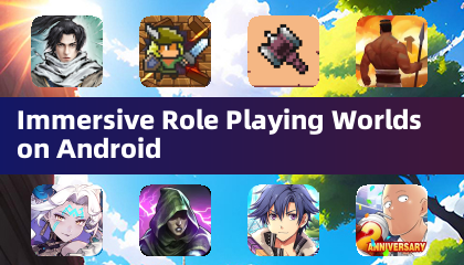 Mondi di Gioco di Ruolo Immersivi su Android