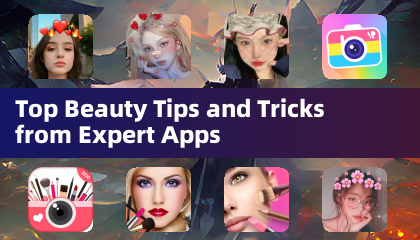 Nangungunang mga tip sa kagandahan at trick mula sa mga dalubhasang apps