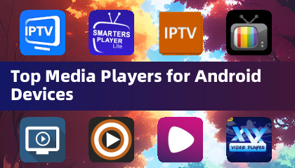 Top Media Players für Android-Geräte