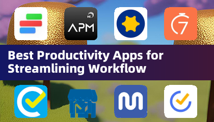 Best Productivity Apps for Streamlining Workflow