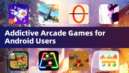 Addictive Arcade Games for Android Users
