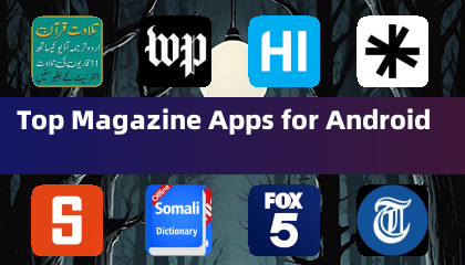 Top Magazine Apps for Android