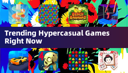 Trending Hypercasual Games Right Now