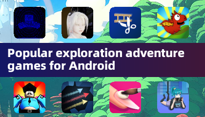 Popular exploration adventure games for Android