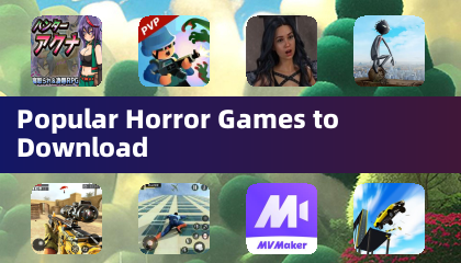 Popular Horror Games to Download