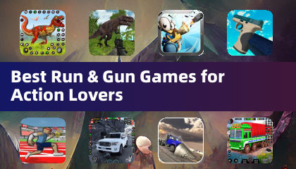 Best Run & Gun Games for Action Lovers