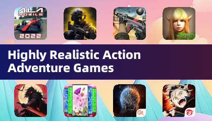 Highly Realistic Action Adventure Games