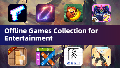 离线游戏合集，畅享娱乐
