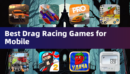 Best Drag Racing Games for Mobile
