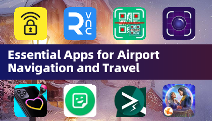 Essential Apps for Airport Navigation and Travel